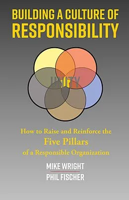 E-Book (epub) Building a Culture of Responsibility von Mike Wright