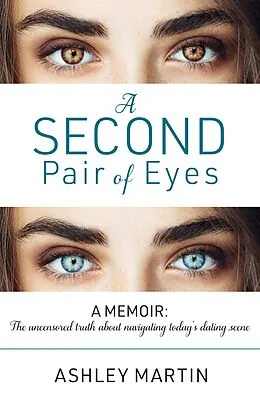 E-Book (epub) Second Pair of Eyes von Ashley Martin, Janet Parkhurst