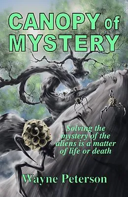 E-Book (epub) Canopy of Mystery von Wayne Peterson