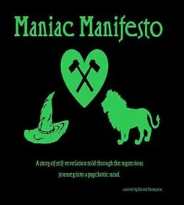 E-Book (epub) Maniac Manifesto von Derek Thompson