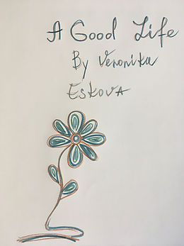 eBook (epub) A Good Life de Veronika Eskova
