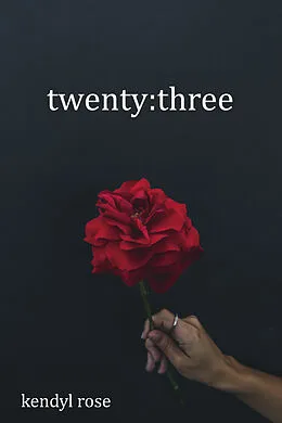 E-Book (epub) Twenty:Three von Kendyl Rose