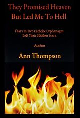 eBook (epub) They Promised Heaven but Led Me to Hell de Ann Thompson