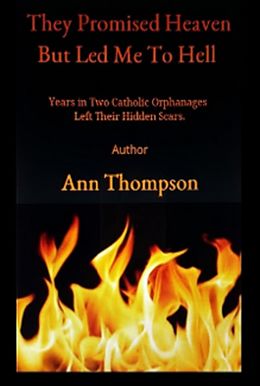 E-Book (epub) They Promised Heaven but Led Me to Hell von Ann Thompson