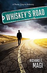 E-Book (epub) Whiskey's Road von Richard E. Magi