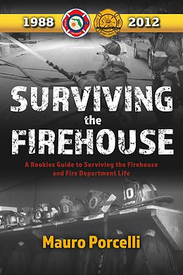 eBook (epub) Surviving the Firehouse de Mauro Porcelli