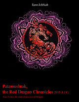 eBook (epub) Patamushtak, The Red Dragon Chronicles 2015 A.J.C. de Yann Ichbiah