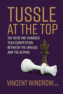 eBook (epub) Tussle At the Top de Vincent Windrow Ed.D.