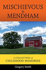 eBook (epub) Mischievous in Mendham de Gregory Smith