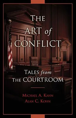 E-Book (epub) The Art of Conflict von Michael A. Kahn, Alan C. Kohn