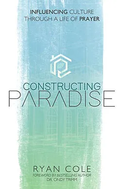 E-Book (epub) Constructing Paradise von Ryan Cole