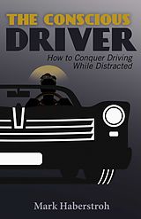 eBook (epub) The Conscious Driver de Mark Haberstroh