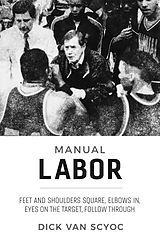 eBook (epub) Manual Labor de Dick Van Scyoc, Dr. Jan Bogle