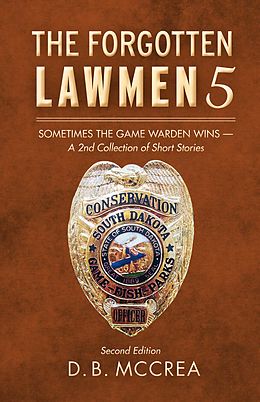 E-Book (epub) The Forgotten Lawmen 5 von D.B. McCrea