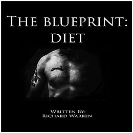 eBook (epub) The Blueprint: Diet de Richard Warren