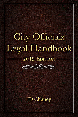 eBook (epub) City Officials Legal Handbook de JD Chaney