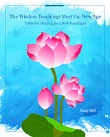 eBook (epub) Wisdom Teachings Meet the New Age de Mary Bell