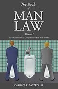 E-Book (epub) The Book of Man Law von Charles E. Casteel Jr