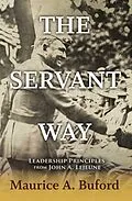 E-Book (epub) The Servant Way von Maurice A. Buford