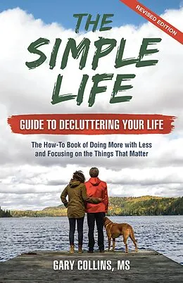 E-Book (epub) The Simple Life Guide to Decluttering Your Life von Gary Collins