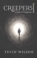 E-Book (epub) Creepers 1 von Tevin Wilson