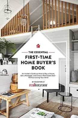 E-Book (epub) Essential First-Time Home Buyer's Book von the Editors at Realtor. com