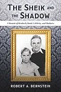 E-Book (epub) Sheik and the Shadow von Robert A. Bernstein