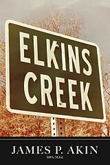 eBook (epub) Elkins Creek de James P. Akin