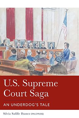 eBook (epub) U.S. Supreme Court Saga de Silvia Safille Ibanez