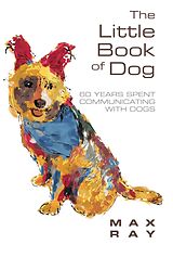 E-Book (epub) Little Book of Dog von Max Ray