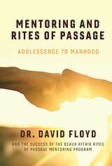 eBook (epub) Mentoring and Rites of Passage de Dr. David Floyd