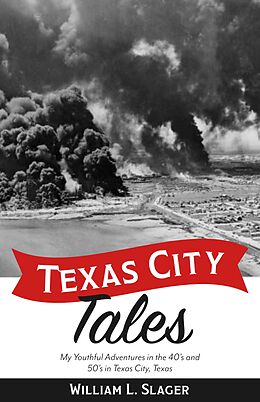 eBook (epub) Texas City Tales de William L. Slager