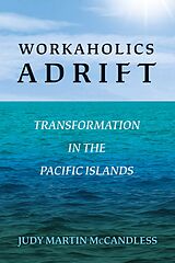 eBook (epub) Workaholics Adrift de Judy Martin McCandless