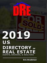 eBook (epub) 2019 Real Estate Directory de Eric Bradshaw, US Directory of Real Estate