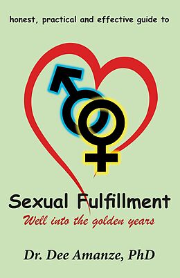 eBook (epub) Sexual Fulfillment de Dr. Dee Amanze PhD