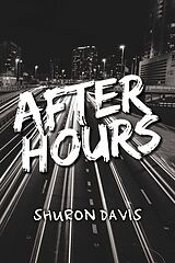 eBook (epub) After Hours de Shuron Davis, Courtney Davis