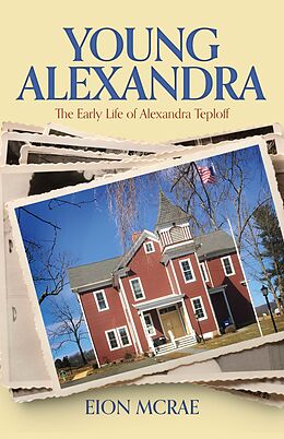 eBook (epub) Young Alexandra de Eion McRae