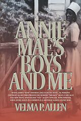 eBook (epub) Annie Mae's Boys and Me de Velma Allen