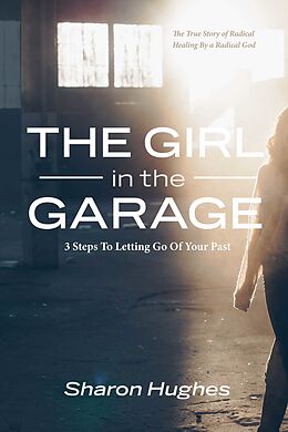 E-Book (epub) Girl in the Garage von Sharon Hughes