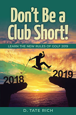 E-Book (epub) Don't Be a Club Short! von D. Tate Rich