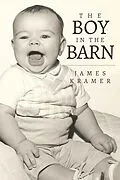 E-Book (epub) Boy In the Barn von James Kramer