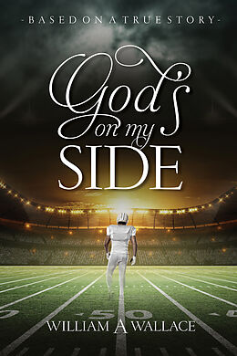 eBook (epub) God's On My Side de William A. Wallace