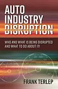 E-Book (epub) Auto Industry Disruption von Frank Terlep