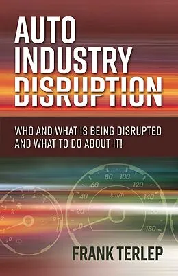 E-Book (epub) Auto Industry Disruption von Frank Terlep