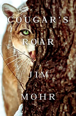 E-Book (epub) Cougar's Roar von Jim Mohr