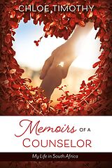 eBook (epub) Memoirs of a Counselor de Chloe Timothy