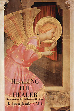 eBook (epub) Healing the Healer de Kristen Jemiolo Md