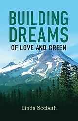 eBook (epub) Building Dreams de Linda Seebeth