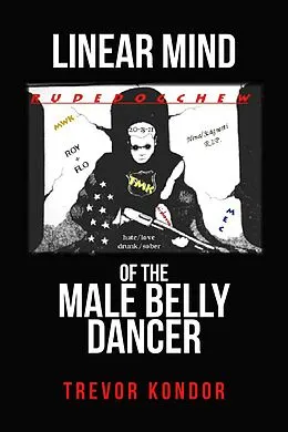 E-Book (epub) linear mind of the male belly dancer von Trevor Kondor