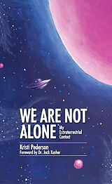 eBook (epub) We Are Not Alone de Kristi Pederson